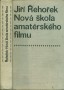 Nová škola amatérského filmu