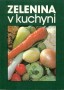 Zelenina v kuchyni