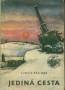 Jediná cesta