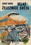 Velké železnice světa