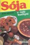 Sója v naší kuchyni