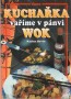 Vaříme v pánvi Wok 