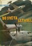 Do světa letadel