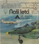Naši letci